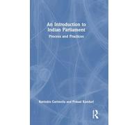 An Introduction to Indian Parliament: Process and Practices