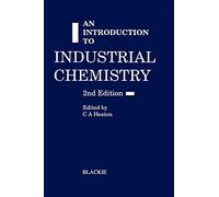 An Introduction to industrial chemistry