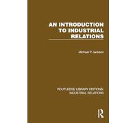 An Introduction to Industrial Relations