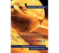 An Introduction to International Economics: New Perspectives on the World Economy