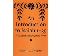 An Introduction to Isaiah 1 39