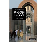 An Introduction to Islamic Law - Hallaq Wael B. B.