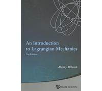 An Introduction To Lagrangian Mechanics, (2Nd Edition): Second Edition