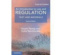 Karen Yeung Sofia Ranchordás An Introduction to Law and Regulation (Tascabile)
