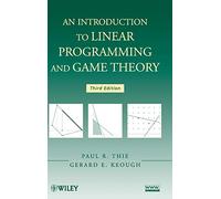 An Introduction to Linear Programming and Game Theory