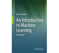 Miroslav Kubat An Introduction to Machine Learning (Copertina rigida)