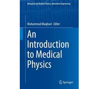 An Introduction to Medical Physics (Copertina rigida)