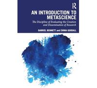 Introduzione alla metascienza – Valutare creazione e diffusione della ricerca – Routledge