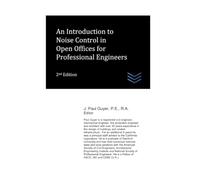 An Introduction to Noise Control in Open Offices for Professional Engineers
