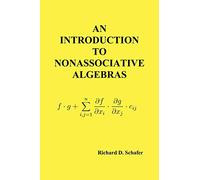An Introduction to Nonassociative Algebras