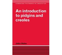 An Introduction to Pidgins and Creoles