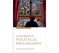 Jonathan Wolff An Introduction to Political Philosophy (Tascabile)