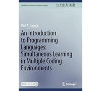 An Introduction to Programming Languages: Simultaneous Learning in Multiple Coding Environments
