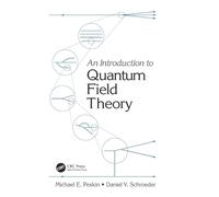 Michael E. Peskin Daniel V. S An Introduction To Quantum Fiel (Copertina rigida)