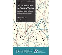 An Introduction to Ramsey Theory: Fast Functions, Infinity, and Metamathematics