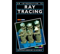 An Introduction to Ray Tracing