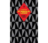 An Introduction to Symbolic Logic