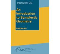 An Introduction to Symplectic Geometry: 26