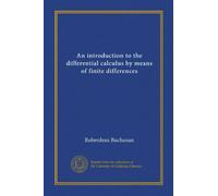 An introduction to the differential calculus by means of finite differences