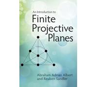 An Introduction to the Finite Projective Plane