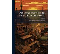 An Introduction to the French Langauge