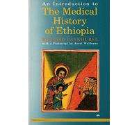 An Introduction to the Medical History of Ethiopia