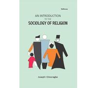 An Introduction to the Sociology of Religion