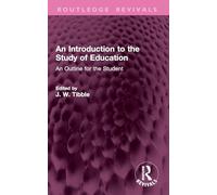 An Introduction to the Study of Education: An Outline for the Student