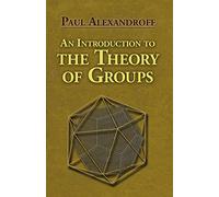An Introduction to the Theory of Groups