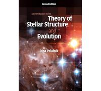 Dina Prialnik An Introduction to the Theory of Stellar Struct (Copertina rigida)