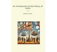 An introduction to the theory of value