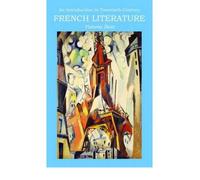 [(An Introduction to Twentieth-century French Literature)] [Author: Victoria Best] published on (November, 2002)