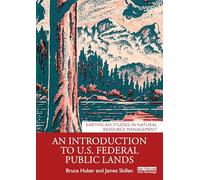 An Introduction to U.S. Federal Public Lands