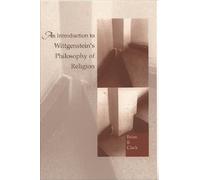 Brian Clack An Introduction to Wittgenstein's Philosophy of Religion (Tascabile)