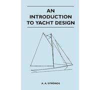 An Introduction to Yacht Design