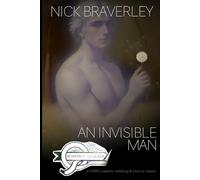An Invisible Man: an M/M romantic retelling of a horror classic