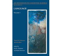 An Invitation to Cognitive Science: Language: Volume 1