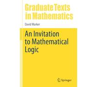 An Invitation to Mathematical Logic: 301