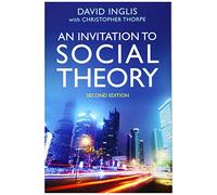 An Invitation to Social Theory