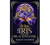 An Iris for the Blackwoods