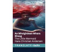 An Mhaighdean Mhara Bheag / The Little Mermaid: Tranzlaty Gaeilge English