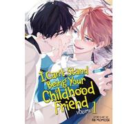 An Momose I Can't Stand Being Your Childhood Friend Vol. 1 (Tascabile)