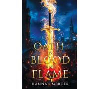An Oath In Blood And Flame