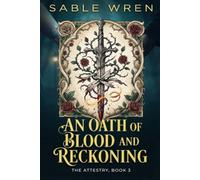 An Oath of Blood and Reckoning