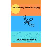 An Ocean of Words 4: Flying
