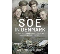 An Official History SOE in Denmark (Copertina rigida)