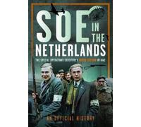 An Official History SOE in The Netherlands (Copertina rigida)