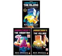 An Official Minecraft Novel 3 Books Collection Set by Max Brooks (Minecraft The Island, Minecraft The Mountain & Minecraft The Village)