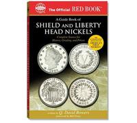 An Official Red Book: A Guide Book of Shield and Liberty Head Nickels: Complete Source for History, Grading, and Prices (Official Red Books) by Q David Bowers (2006-02-01)