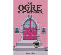 An Ogre Is My Neighbour